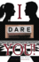 I Dare You