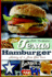 The Texas Hamburger: History of a Lone Star Icon (American Palate)