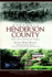 Historic Henderson County: Tales from Along the Ridges