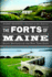 The Forts of Maine: Silent Sentinels of the Pine Tree State