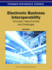 Electronic Business Interoperability Concepts Opportunities and Challenges