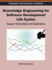 Knowledge Engineering for Software Development Life Cycles Support Technologies and Applications