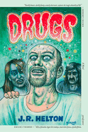 Drugs: a Novel