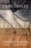 The Crocodiles: a Novel