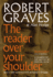 The Reader Over Your Shoulder: a Handbook for Writers of English Prose