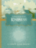 Kindness (Gardens of the Heart)