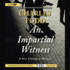 An Impartial Witness (Bess Crawford Mysteries)
