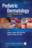 Pediatric Dermatology: a Quick Reference Guide
