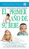 El Primer A�o De Su Beb� (Spanish Edition)