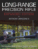 Long-Range Precision Rifle: the Complete Guide to Hitting Targets at Distance