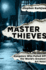 Master Thieves: the Boston Gangsters Who Pulled Off the World's Greatest Art Heist