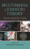 Multimedia Learning Theory: Preparing for the New Generation of Students