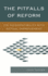 The Pitfalls of Reform: Its Incompatibility With Actual Improvement
