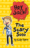 The Scary Solo (Hey Jack! )