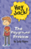 The Playground Problem (Hey Jack! )