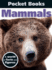 Pocket Books: Mammals