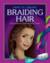 Braiding Hair (How-to Library (Cherry Lake))