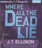 Where All the Dead Lie