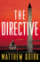 The Directive: a Novel (Mike Ford, 2) (Audio Cd)
