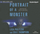 Portrait of a Monster: Joran Van Der Sloot, a Murder in Peru, and the