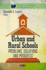 Urban & Rural Schools: Problems, Solutions & Progress