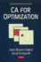 Ca for Optimization (Computational Mathematics and Analysis)