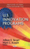 U.S. Innovation Programs (America in the 21st Century: Political and Economic Issues: Scientific Revolutions)