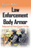 Law Enforcement Body Armor: Background and Federal Support for Use