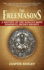 The Freemasons: a History of the World's Most Powerful Secret Society
