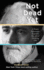 Not Dead Yet: a Feisty Bohemian Explores the Art of Growing Old