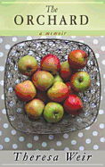The Orchard: a Memoir (Platinum Nonfiction)