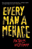 Every Man a Menace