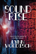 Soundrise: a Novel