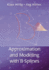Approximation and Modeling With B-Splines (Applied Mathematics)