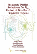 Frequency Domain Techniques for H-Infinity Control of Distributed Parameter Systems