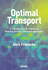 Optimal Transport: A Comprehensive Introduction to Modeling, Analysis, Simulation, Applications