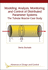 Modeling, Analysis, Monitoring, and Control of Distributed Parameter Systems