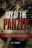 The Day of the Panzer: a Story of American Heroism and Sacrifice in Southern France
