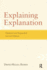 Explaining Explanation