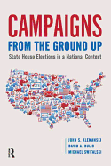 Campaigns From the Ground Up