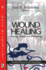 Wound Healing: Process, Phases & Promoting (Human Anatomy & Physiology Series) (Human Anatomy and Physiology)