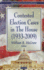 Contested Election Cases in the House 1933-2009 (Congressional, Policies, Practices and Procedures)