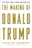 The Making of Donald Trump