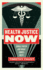 Health Justice Now: Single Payer and What Comes Next (Activist Citizens Library)