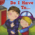 Do I Have to...(Little Birdie Readers)