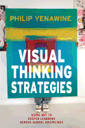 Visual Thinking Strategies