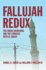 Fallujah Redux: the Anbar Awakening and the Struggle With Al-Qaeda