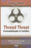 Thread Threat: Formaldehyde in Textiles (Public Health in the 21st Century)
