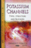 Potassium Channels: Types, Structure, and Blockers (Cell Biology Research Progress)