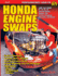 Honda Engine Swaps
